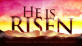 He-is-Risen-pic-03 rs