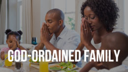 God ordained family