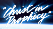 Christ in prophecy