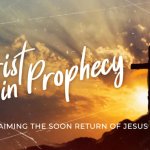 Christ in Prophecy