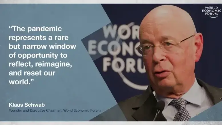 Klaus Schwab WEF Great Reset