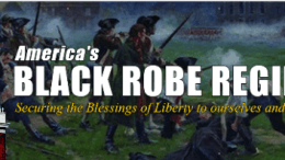Americas Black Robe Regiment