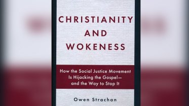 Christianity and Wokeness Owen Strachen