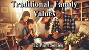 Traditional Family Values