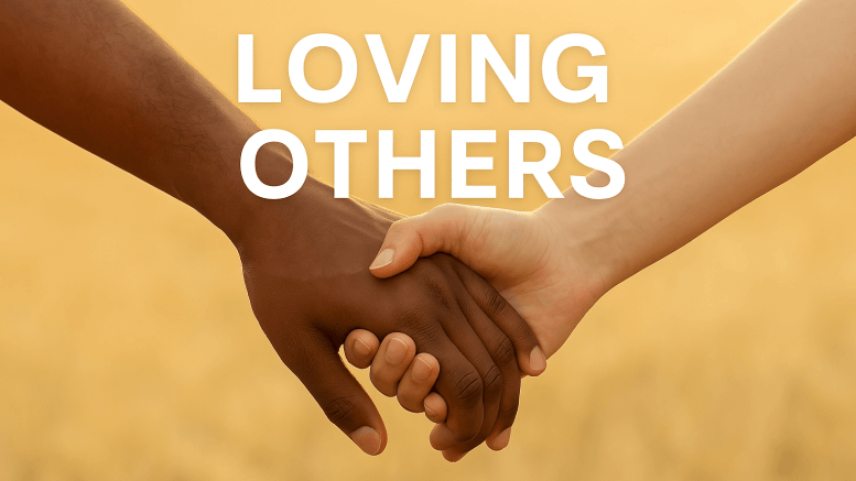 loving others