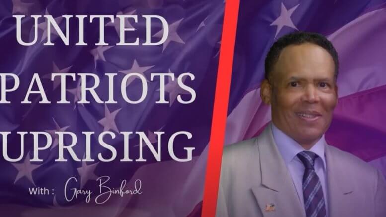 Gary Binford United Patriots Uprising