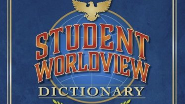 Student Worldview Dictionary