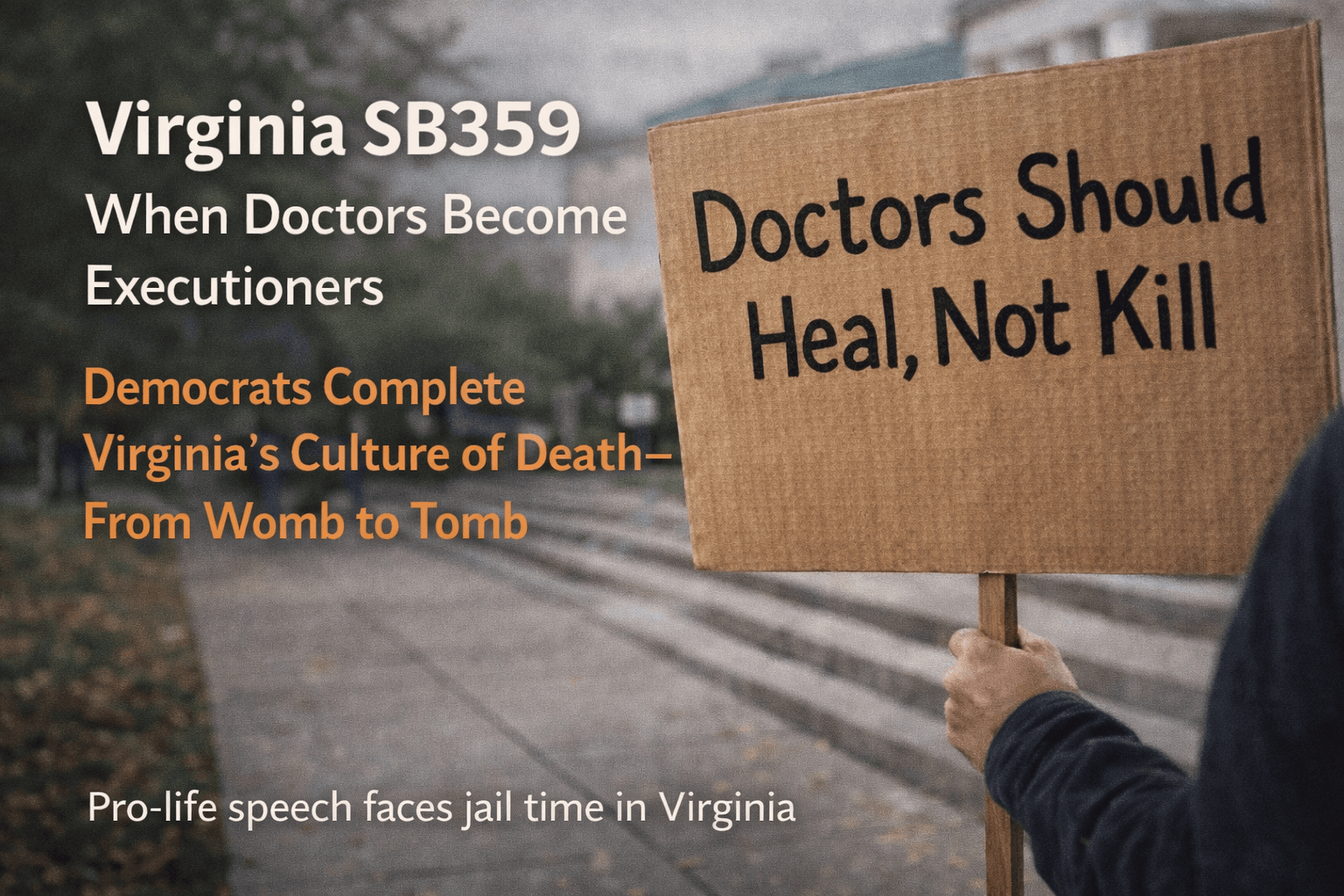Virginia SB359: When Doctors Become Executioners