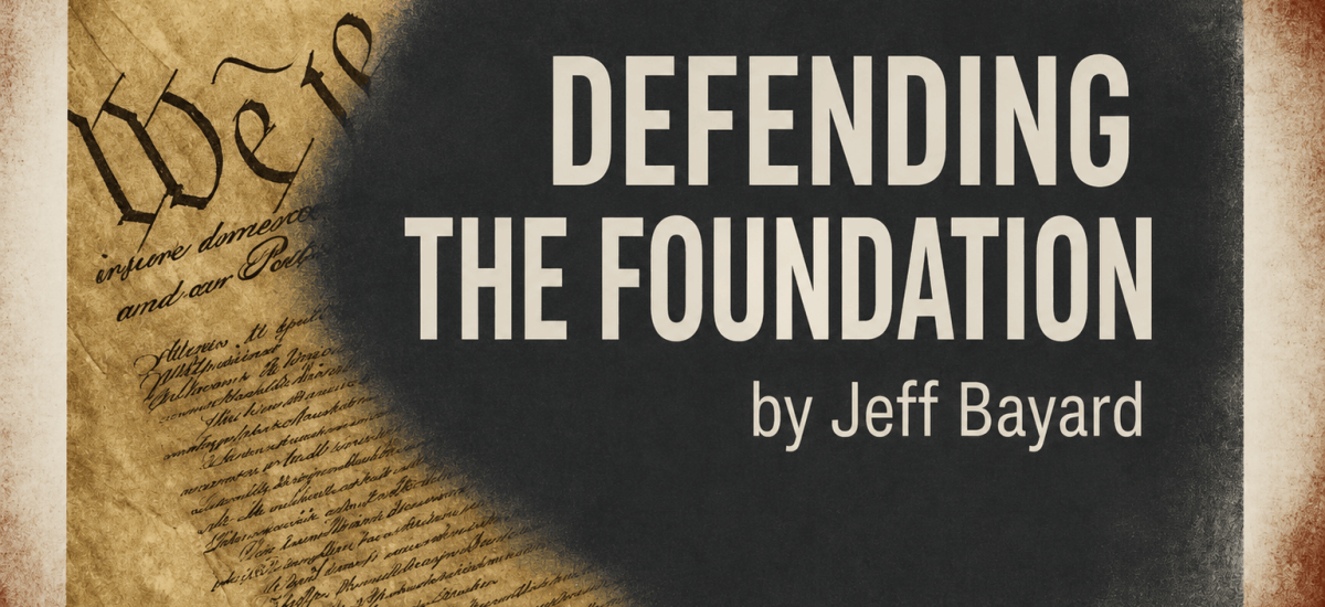 Defending the Foundation Constitution Series