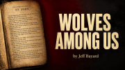 Wolves Among Us series banner — Bible open to John 1 with red background — by Jeff Bayard, Virginia Christian Alliance