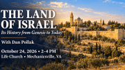 The Land of Israel event with Dan Pollak, October 24, 2026, 2-4 PM, at Life Church in Mechanicsville, VA, over an illustration of Jerusalem.